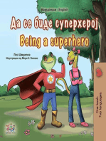 Да се биде Суперхерој Being a Superhero