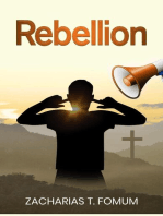 Rebellion: Practical Helps in Sanctification, #14
