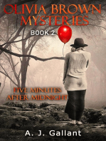 Five minutes after Midnight: Olivia Brown Mysteries, #2