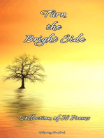 Turn the Bright Side: Collection of 50 Poems