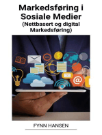 Markedsføring i Sosiale Medier (Nettbasert og Digital Markedsføring)