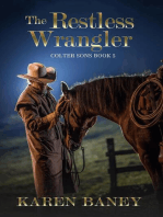 The Restless Wrangler