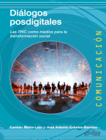 Diálogos posdigitales: Las TRIC como medios para la transformación social