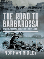 The Road to Barbarossa: Soviet-German Relations, 1917–1941