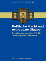Politische Macht und orthodoxer Glaube: Beziehungen zwischen Politik und Religion in Osteuropa