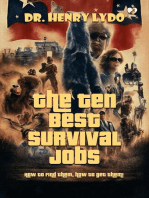 The Ten Best Survival Jobs: How to find them, how to get them!