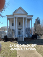 An Uncommon Gift