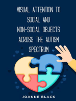 Visual attention to social and non-social objects across the autism spectrum