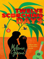 Twelve Scorching Days