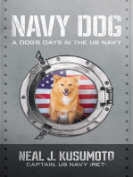 Navy Dog: A Dog's Days in the US Navy