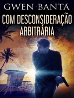 Com Desconsideração Arbitrária