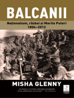 Balcanii: Naționalism, război și Marile Puteri 1804–2012