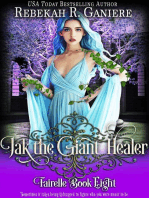 Jak the Giant Healer: Fairelle, #8