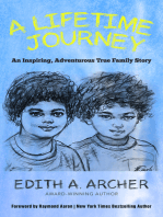 A Lifetime Journey: An Inspiring, Adventurous True Family Story