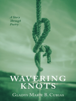 Wavering Knots: A Story Through Poetry