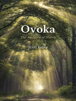 Ovoka: The Audacity of Hubris