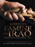 Averting Famine on Iraq: My Memories for Years of U.N Sanction 1990-2003