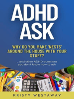 ADHD Ask: Why Do You Make ‘Nests’ Around the House With Your Stuff?