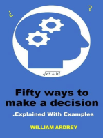 Fifty ways to make a decision