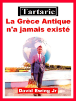 Tartarie - La Grèce Antique n'a jamais existé