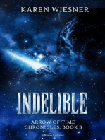 Indelible: Arrow of Time Chronicles, #3