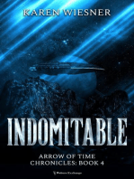 Indomitable: Arrow of Time Chronicles, #4