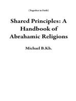 Shared Principles: A Handbook of Abrahamic Religions: Together in Faith