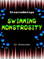 Swimming Monstrosity: BizarreBeings, #3