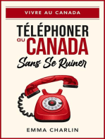 Téléphoner au Canada sans se ruiner: Vivre au Canada