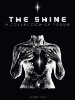 The Shine: A Collection of Poems