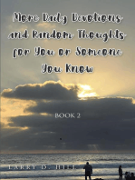 More Daily Devotions and Random Thoughts For You or Someone You Know Book 2