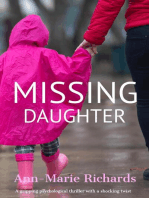 Missing Daughter (A gripping psychological thriller with a shocking twist): Missing, #2