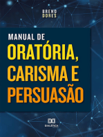 Manual de Oratória, Carisma e Persuasão