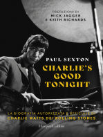 Charlie's Good Tonight: La biografia autorizzata e ufficiale di Charlie Watts dei Rolling Stones
