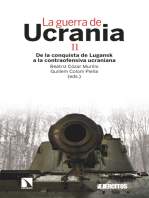 La guerra de Ucrania II: De la conquista de Lugansk a la contraofensiva ucraniana