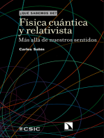 Física cuántica y relativista: Más allá de nuestros sentidos