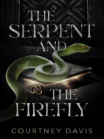 The Serpent and the Firefly