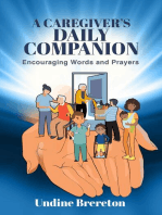 A Caregiver's Daily Companion: Encouraging Words and Prayers
