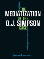 The Mediatization of the O.J. Simpson Case