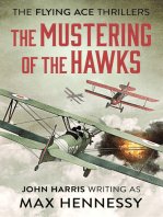 The Mustering of the Hawks