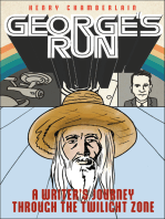 George's Run: A Writer's Journey through the Twilight Zone