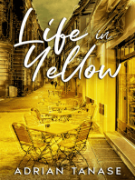 Life In Yellow