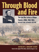 Through Blood and Fire: The Civil War Letters of Major Charles J. Mills, 1862-1865, Revised and Expanded Edition