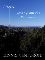 More Tales from the Peninsula
