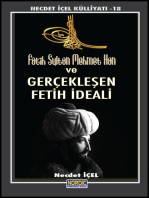 Fâtih Sultan Mehmet Han ve Gerçekleşen Fetih İdeali