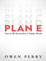 Plan E: How to Be Successful in Today's World