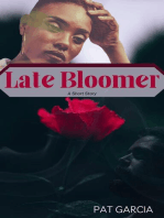 Late Bloomer