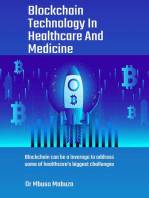 Blockchain Technology In Healthcare And Medicine