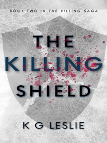 The Killing Shield: The Killing Saga, #2