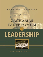The Complete Works of Zacharias Tanee Fomum on Leadership (Volume 3): Z.T.Fomum Complete Works on Leadership, #3